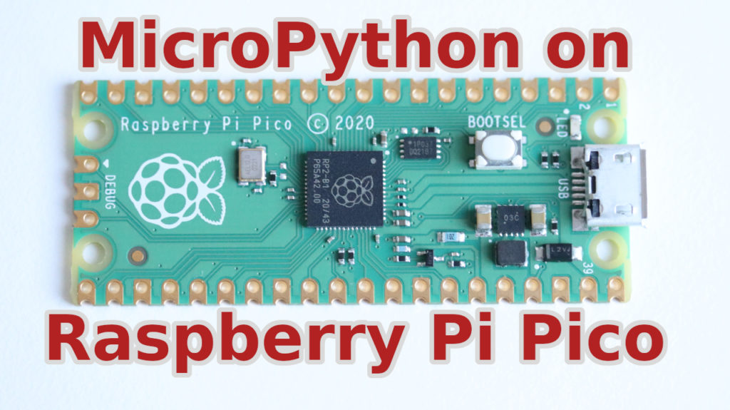 MicroPython on Raspberry Pi Pico with Thonny IDE – ANAVI Technology